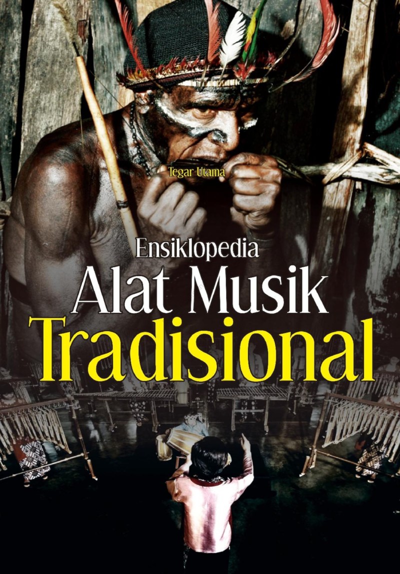 Alat Musik Tradisional Yang Ada Di Indonesia