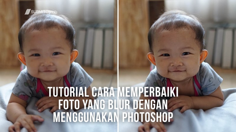 Cara Edit Foto Buram Jadi Jelas